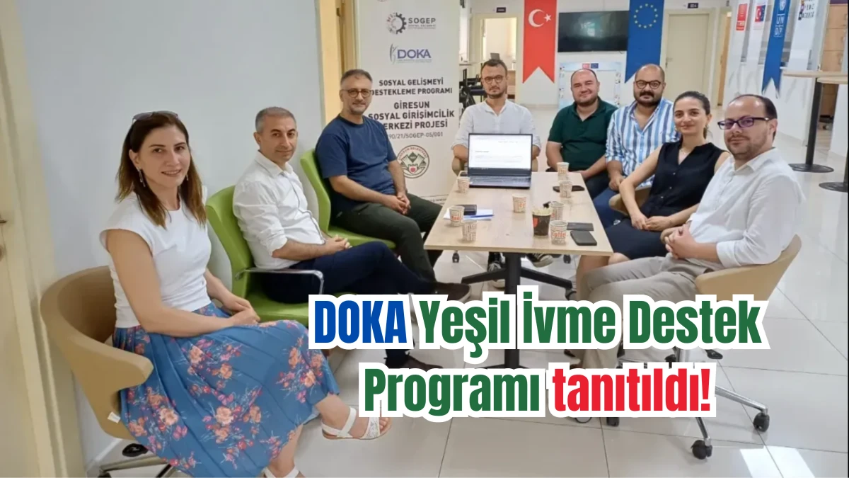 DOKA Yeşil İvme Destek Programı Tanıtıldı